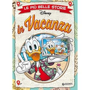 Le più belle storie in Vacanza (Storie a fumetti Vol. 27)