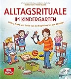 Image de Alltagsrituale im Kindergarten, m. Audio-CD: Lieder, Reime und Spiele von der Begrüßung bis zum Ab