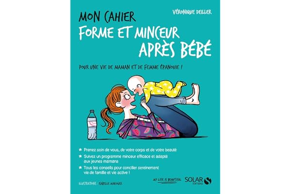 Mon cahier forme et minceur après bébé