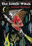 The Little Witch: Englisch lernen mit der kleinen Hexe by Prof. Otfried Preußler, Winnie Gebhardt