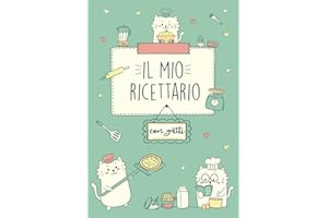 Ricettario Da Scrivere: Bellissimo Quaderno Per Ricette Con Gatti