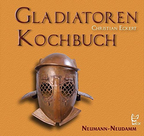Download Gladiatoren Kochbuch Download Gladiatoren Kochbuch