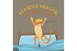 Bearded Dragon, Home Alone: A Wordless Picture Book Full of Fun and Joy