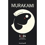 1Q84. Libro 1 e 2. Aprile-settembre
