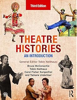 Theatre Histories: An Introduction