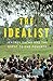 The Idealist: Jeffrey Sachs and the Quest to End Poverty by 