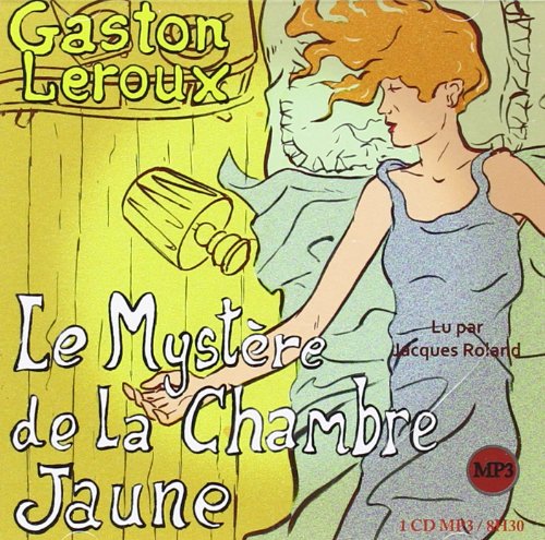 <a href="/node/31672">Le Mystère de la Chambre Jaune</a>
