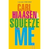 Squeeze Me: The ultimate satire for 2021