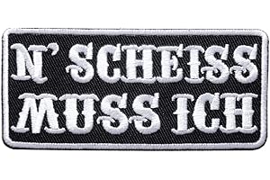 ‎CATCH THE PATCH N Scheiss Muss Ich Lustige Biker Witzige Motorrad Sprüche Rocker Heavy Metal - Aufnäher, Bügelbild, Sticker, Größe: 9,5 x 4,2 cm