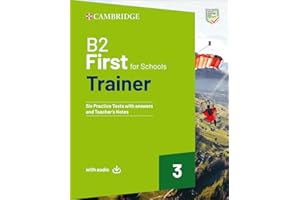 First for Schools Trainer. B2. Student's Book with Answers. With Test & Train Mini. Per le Scuole superiori. Con File audio per il download (Vol. 3)