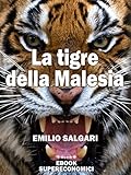 Image de La tigre della Malesia (eBook Supereconomici)