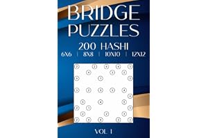 Hashi Bridges: Hashiwokakero Puzzle Book with 200 Exciting Riddles for Adults & Clever Kids