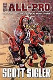 The All-Pro (Galactic Football League, Band 3) by Scott Sigler