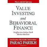 Value Investing and Behavioral Finance: Insights into stock market realities