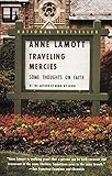 Traveling Mercies: Some Thoughts on Faith by