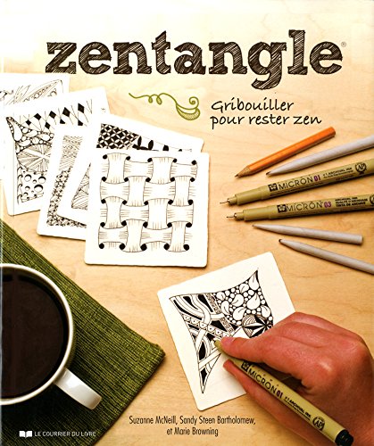 Download Zentangle : Gribouiller pour rester zen Download Zentangle : Gribouiller pour rester zen