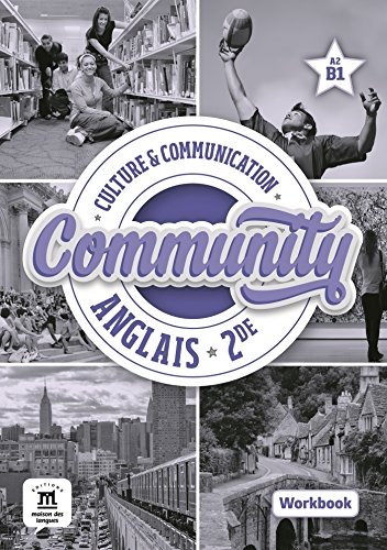 Télécharger Anglais 2de Community : Workbook A2/B1 PDF Fichier Télécharger Anglais 2de Community : Workbook A2/B1 PDF Fichier