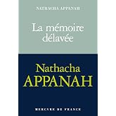 La m&eacute;moire d&eacute;lav&eacute;e: Roman