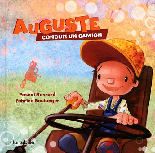 couverture de : Auguste conduit un camion