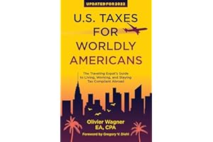 U.S. Taxes For Worldly Americans