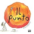 Il punto. Ediz. illustrata
