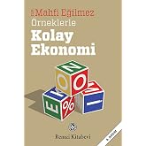 &Ouml;rneklerle Kolay Ekonomi
