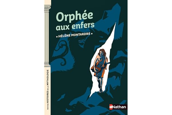 Orphée aux enfers - Petites histoires de la Mythologie - Dès 9 ans