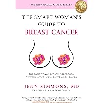 健康・医学 Breast Cancer The Smart Woman's Guide to Breast Cancer : Simmons, Dr. Jenn