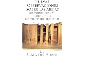 Nuevas observaciones sobre las abejas de François Huber