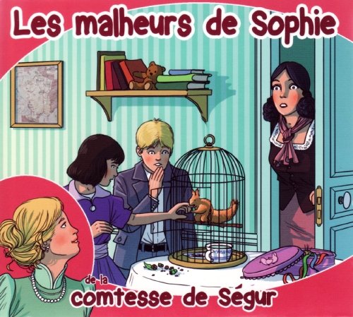 couverture de : Les malheurs de Sophie