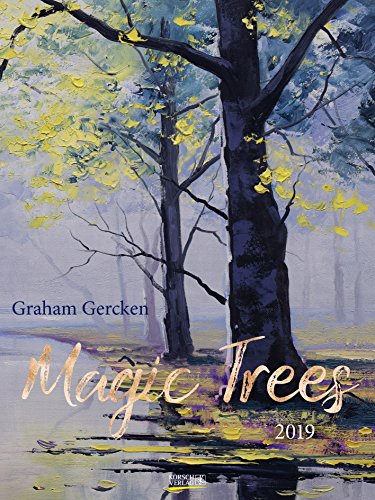 Magic Trees - Graham Gercken 200819 2019: Großer Kunstkalender. Hochwertiger Wandkalender mit Werken von Bäumen von Graham Gercken. Kunst Gallery Format: 48 x 64 cm, Foliendeckblatt