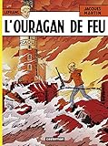 Lefranc, tome 2 : L'Ouragan de feu