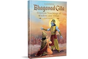 Illustrated Bhagavad Gita for Children-Timeless Teachings of Wisdom and Virtue- Shubha Vilas