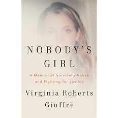 Nobody's Girl: The unforgettable memoir by the woman who dared to take on Jeffrey Epstein and Ghislaine Maxwell - View 4