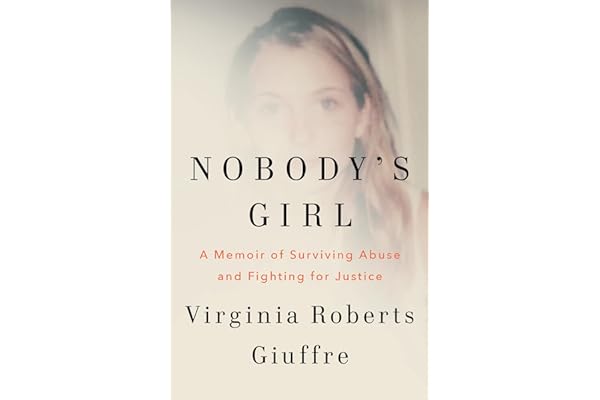 Nobody's Girl: The unforgettable memoir by the woman who dar...