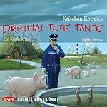 Dreimal tote Tante