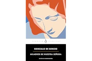 Milagros de Nuestra Señora (Penguin Clásicos)