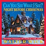 Can You See What I See?: The Night Before Christmas: Picture Puzzles to Search and Solve Can You See What I See?: The Night Before Christmas: Picture Puzzles to Search and Solve