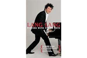 Lang Lang: Playing with Flying Keys