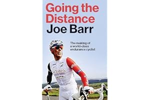 Going the Distance: The Making of a world class endurance cyclist