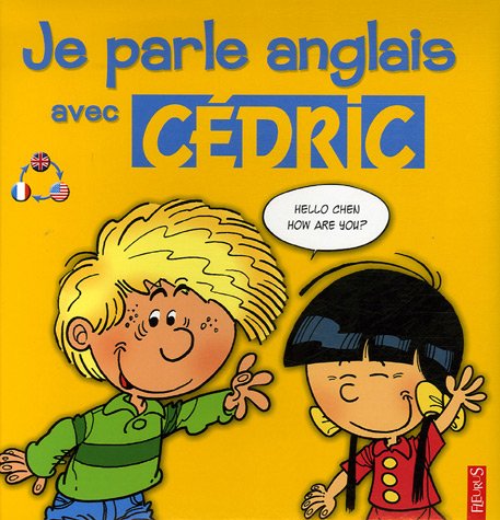couverture de : Je parle anglais avec C&eacute;dric