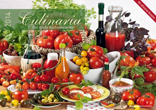Culinaria - Der große Küchenkalender Bildkalender 2014