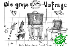 Die große WC-Umfrage: Das Klo-Gästebuch für Fortgeschrittene (Willkommen in der Keramik-Abteilung)