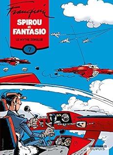 jaquette livre Spirou et Fantasio, l'intégrale tome 7 : Le mythe Zorglub