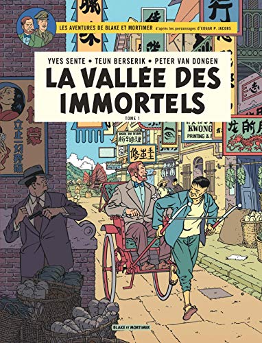 Blake & Mortimer - tome 25 - La Vallée des Immortels - Tome 1 - Menace sur Hong Kong