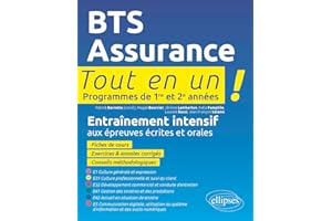 BTS Assurance: Programmes de 1re et 2e années, entraînement intensif aux épreuves écrites et orales