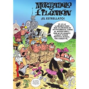 Mortadelo y Filemón. ¡El estrellato!