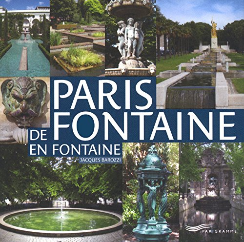 couverture de : Paris de fontaine en fontaine