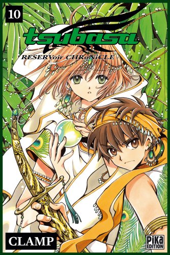 Tsubasa Reservoir Chronicle — Tome 10