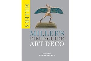 Miller's Field Guide: Art Deco (Miller's Field Guides)